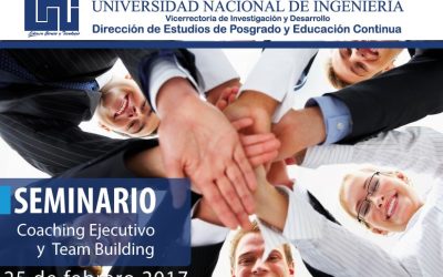 Seminario Coaching Ejecutivo y Team Building Febrero 2017
