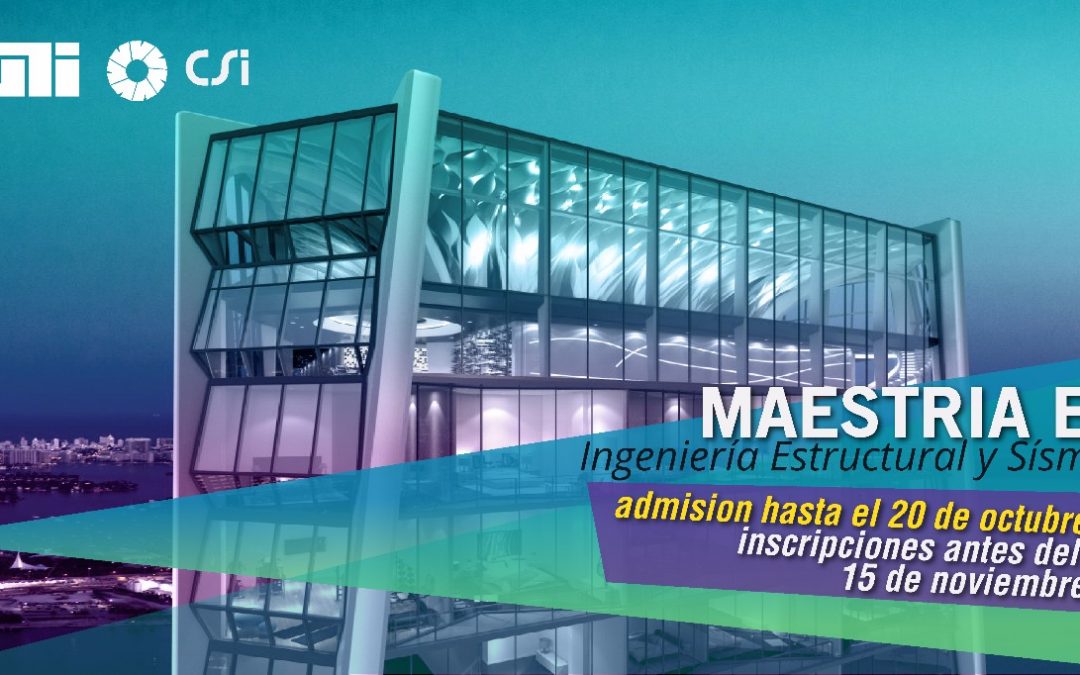 ll Lanzamiento Maestría en Ingeniería Estructural y Sísmica
